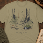 Move Slowly See More T-Shirt