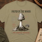 Found In the Woods T-Shirt