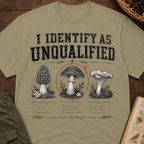 Identify As Unqualified T-Shirt