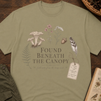 Found Beneath the Canopy T-Shirt