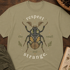 Respect the Strange T-Shirt