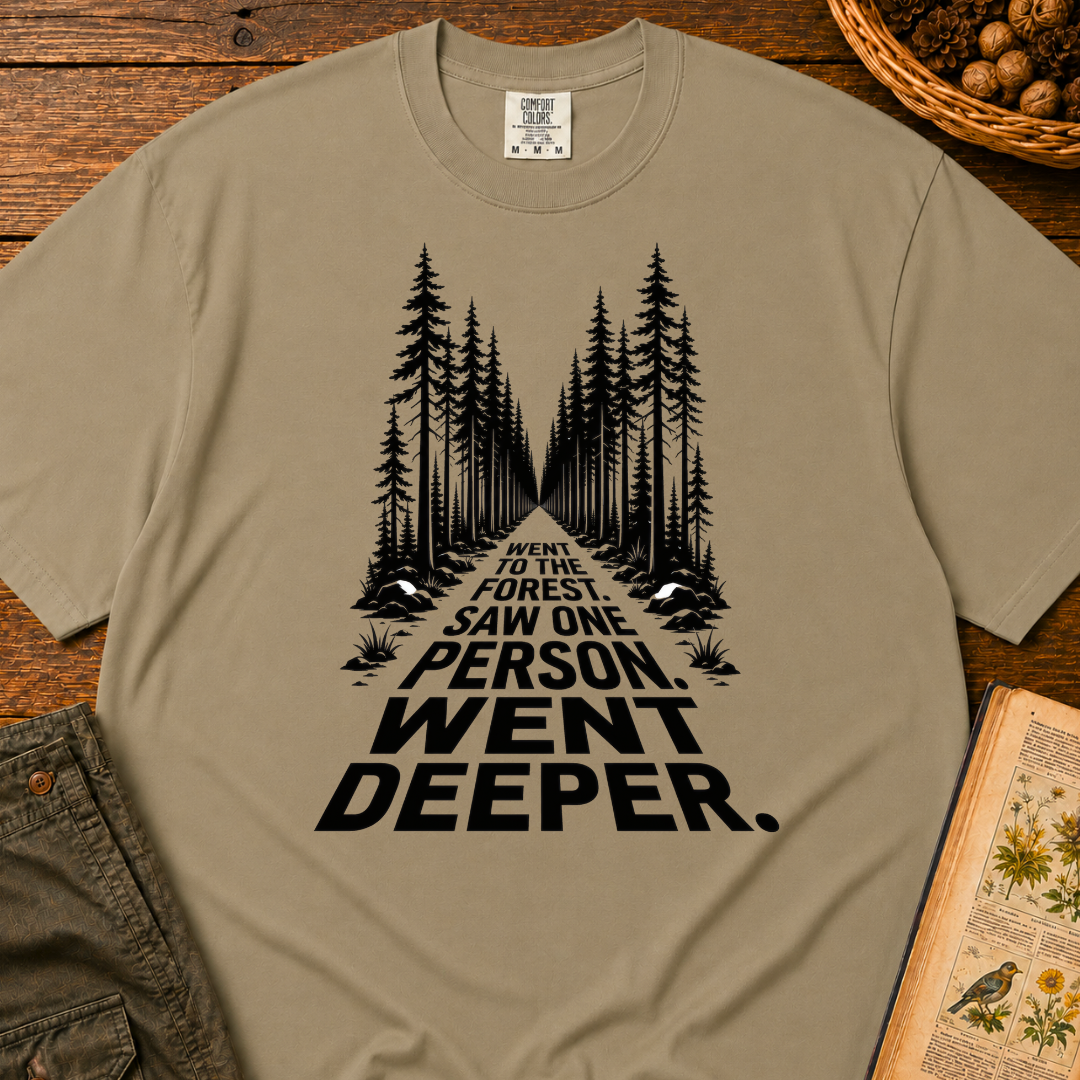Went To Forest 2 T‑Shirt