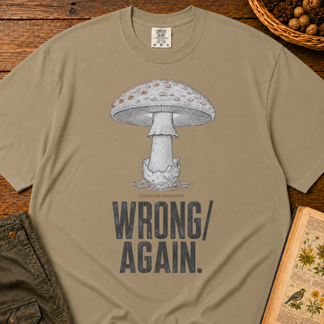 Wrong Again T‑Shirt