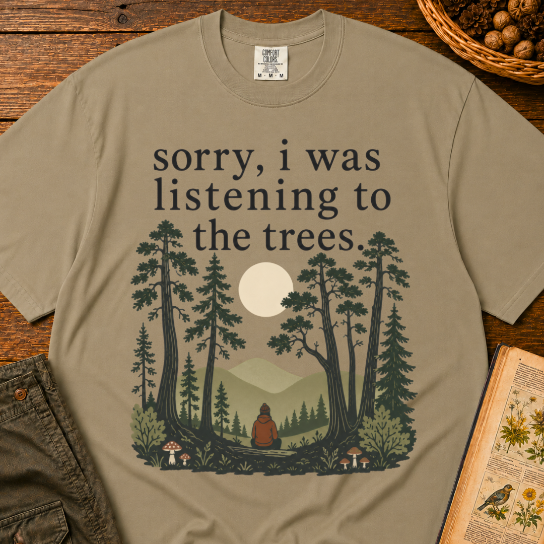 Listening to the Trees T-Shirt