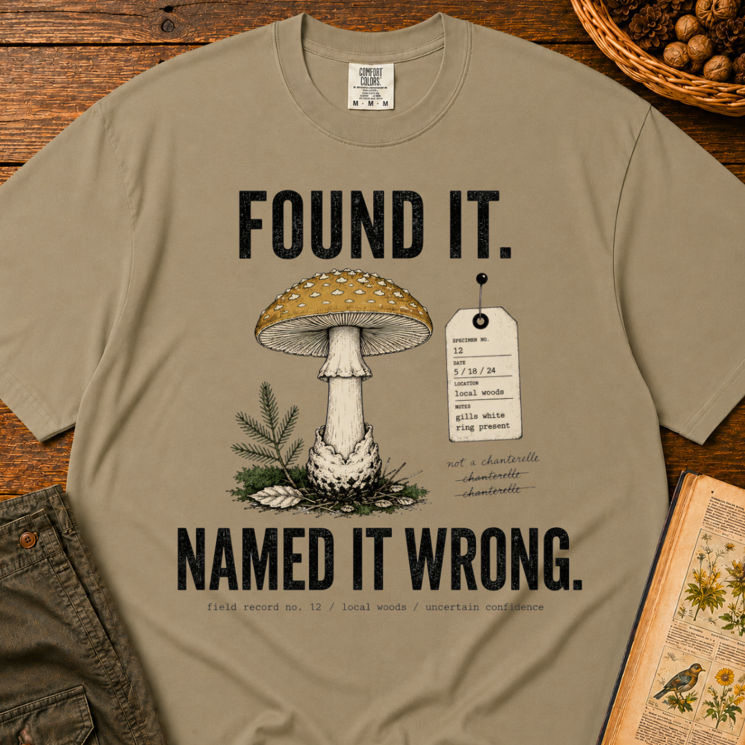 Named It Wrong T‑Shirt
