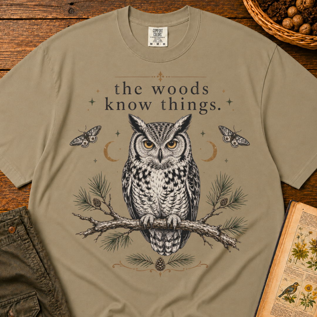 The Woods Know Things T-Shirt