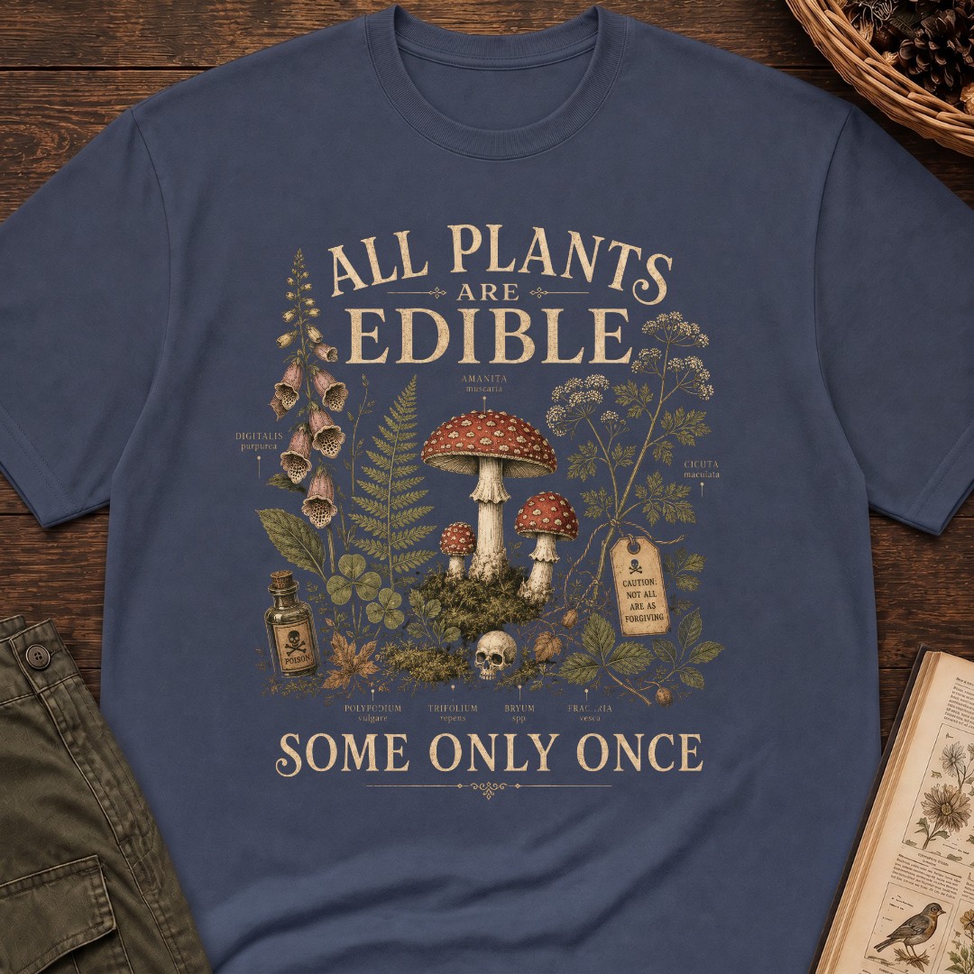 All Plants Are Edible T‑Shirt