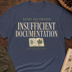 Insufficient Documentation T‑Shirt