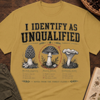 Identify As Unqualified T-Shirt