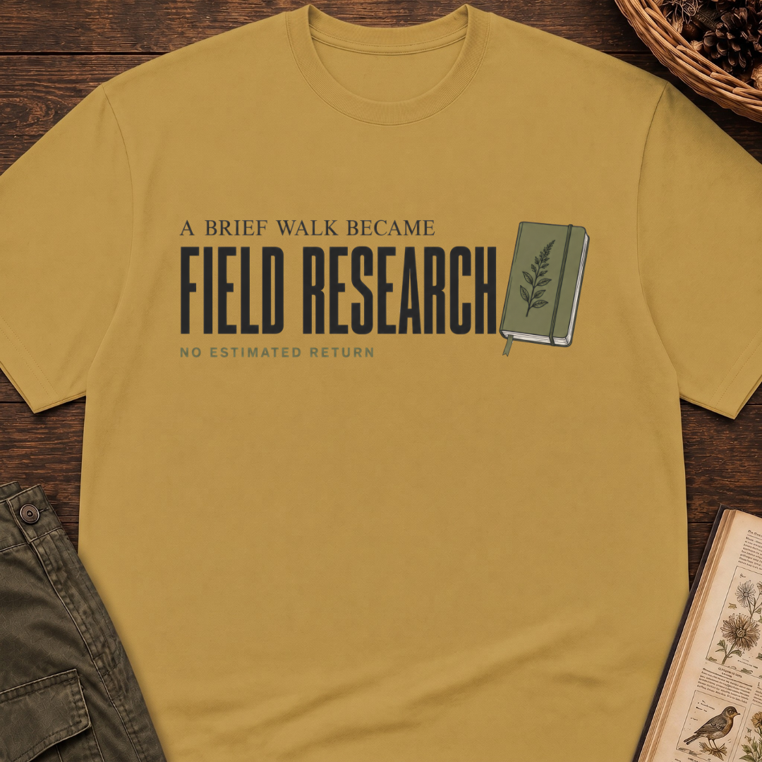 Walk Became Field Research T-Shirt
