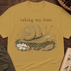 Taking My Time T-Shirt