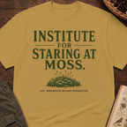 Institute for Staring At Moss T-Shirt