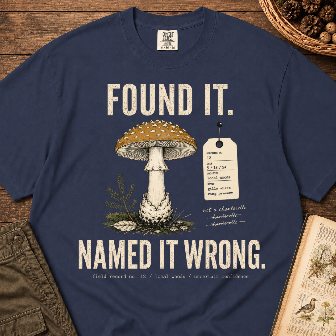 Named It Wrong T‑Shirt