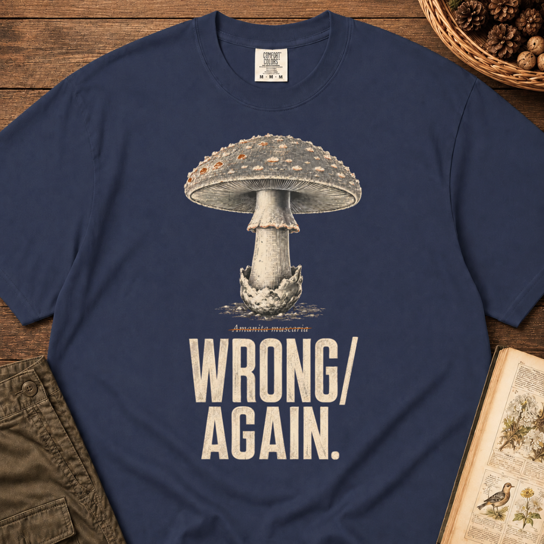 Wrong Again T‑Shirt