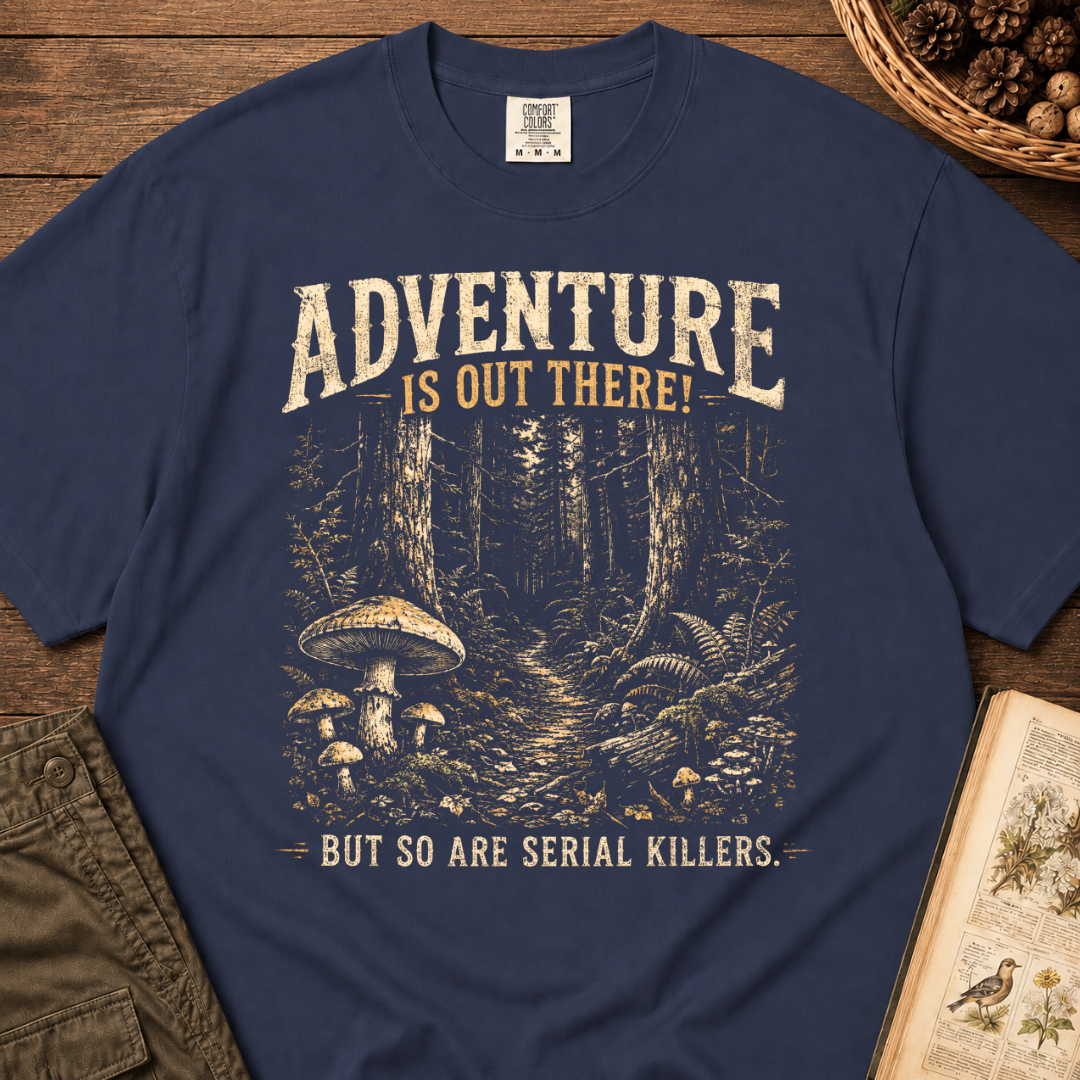 Adventure, Serial Killers T‑Shirt