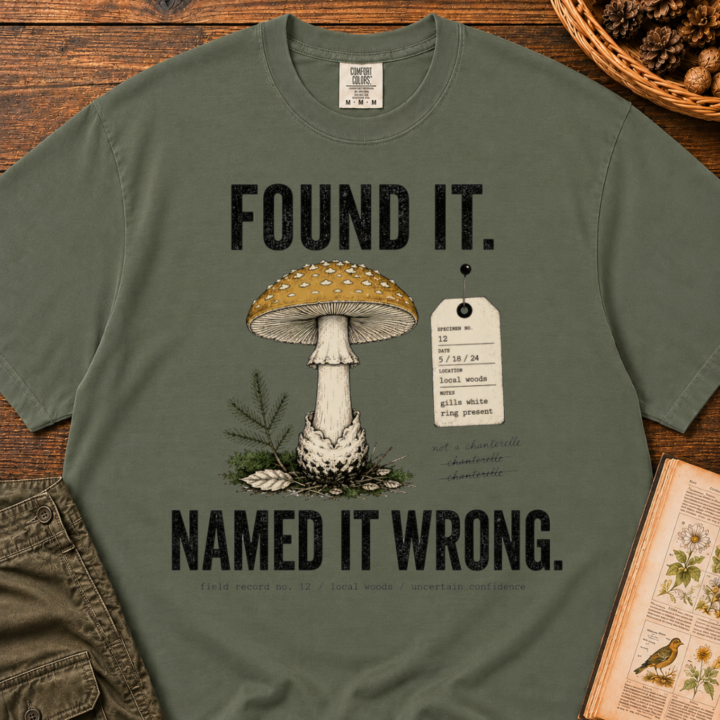 Named It Wrong T‑Shirt