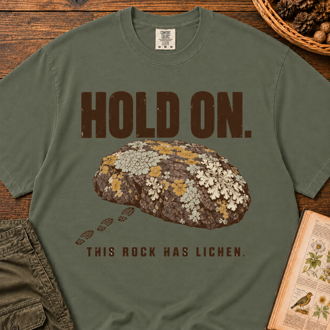 Hold On, Lichen T-Shirt