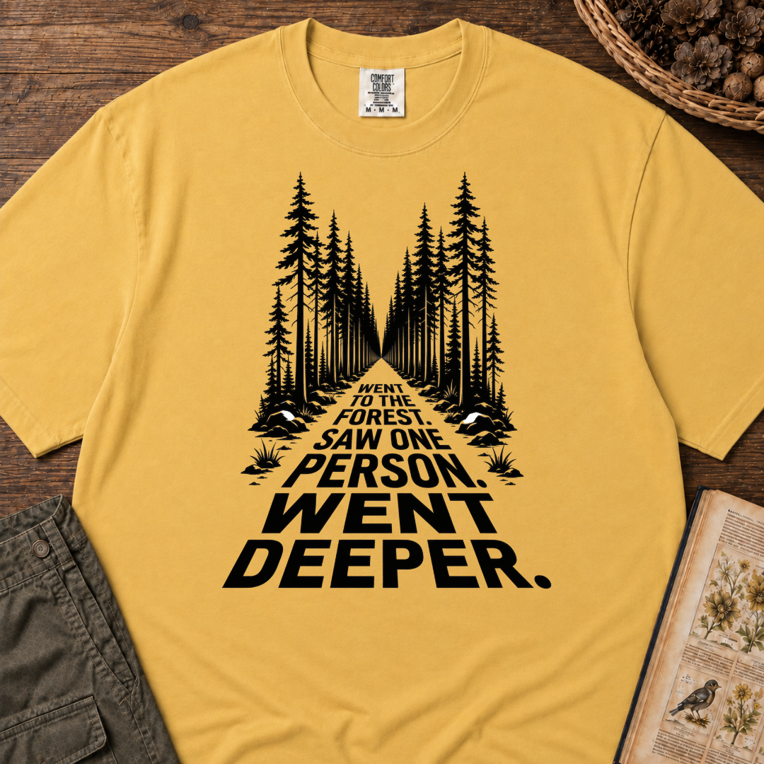 Went To Forest 2 T‑Shirt
