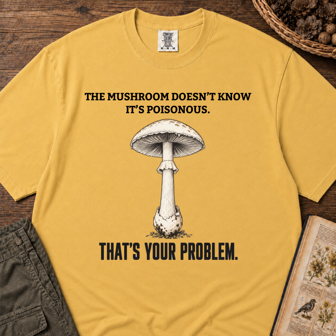 Mushroom Doesn't Know T‑Shirt