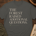 Forest Raised Questions T‑Shirt