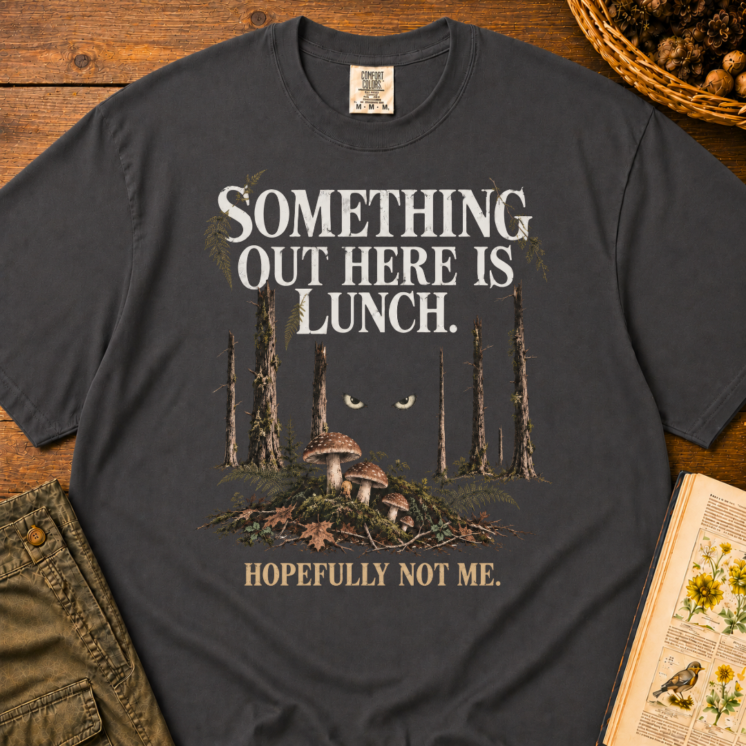 Something Is Lunch T‑Shirt