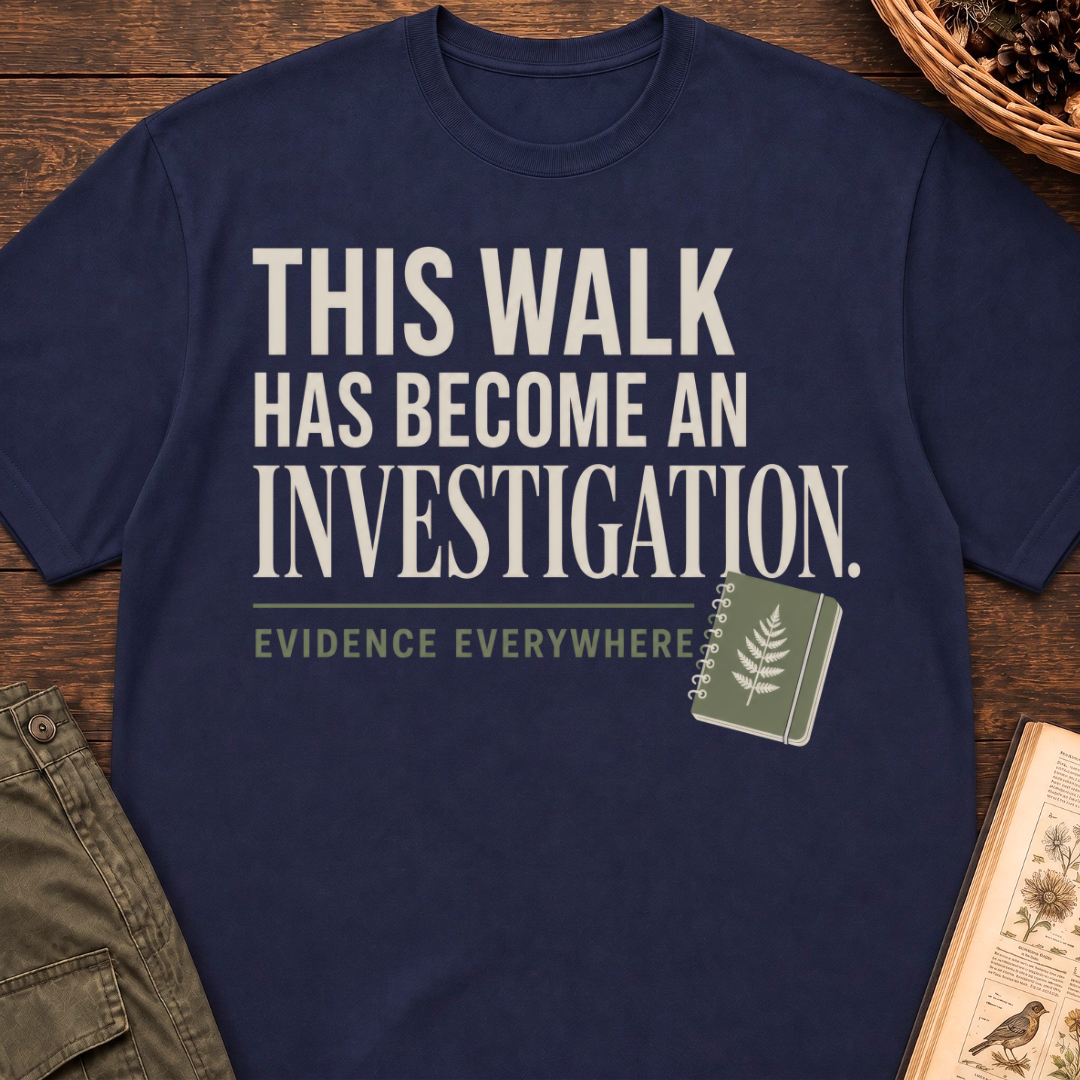 Walk Investigation T‑Shirt
