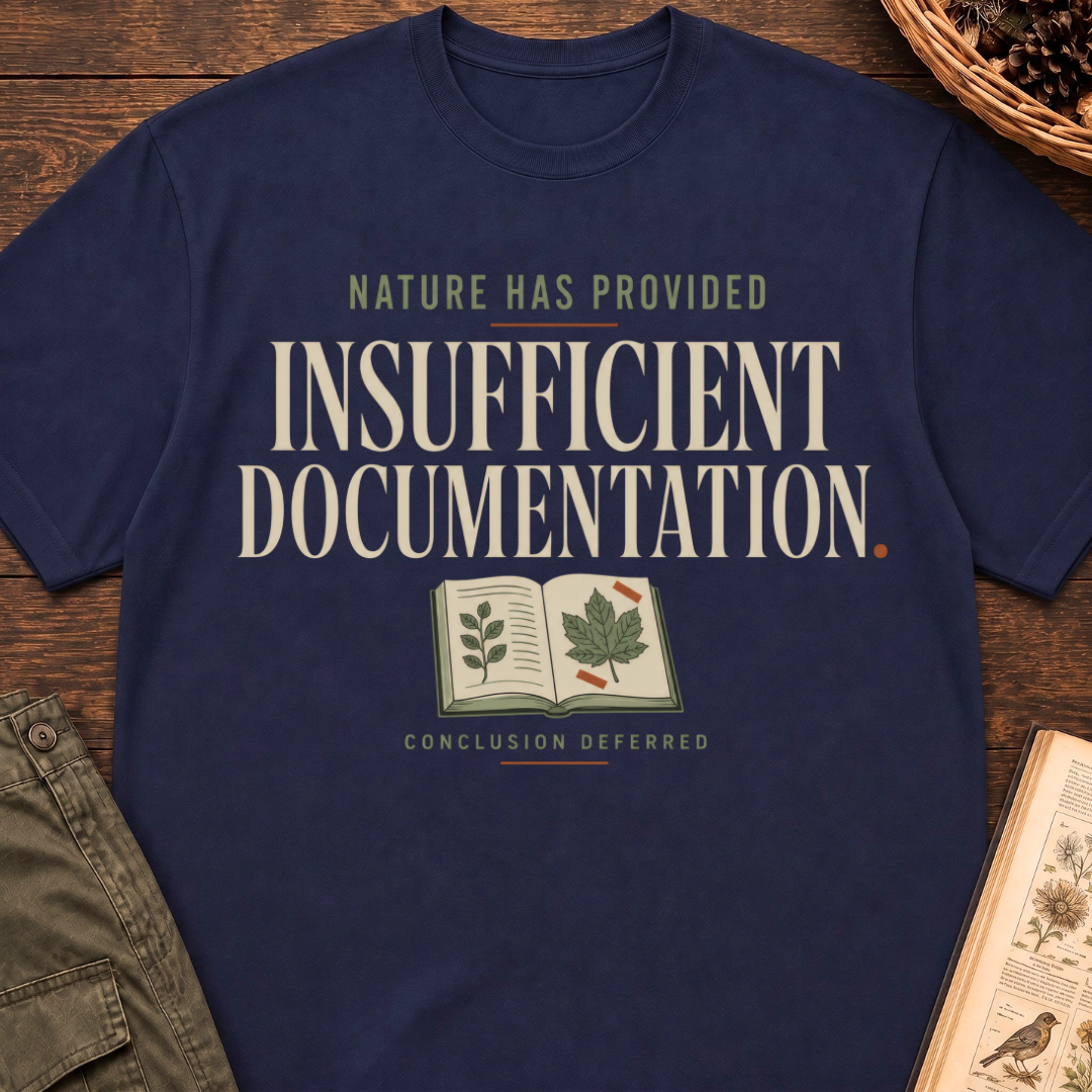 Insufficient Documentation T‑Shirt
