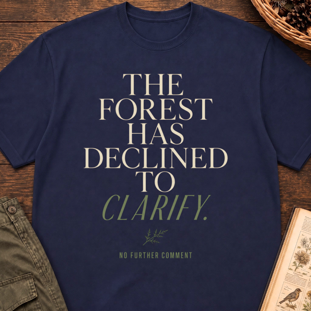 Forest Declined to Clarify T‑Shirt