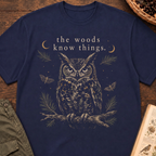 The Woods Know Things No 2 T‑Shirt