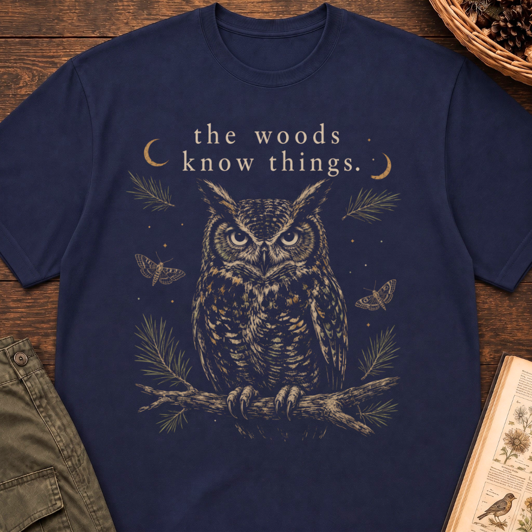 The Woods Know Things No 2 T‑Shirt