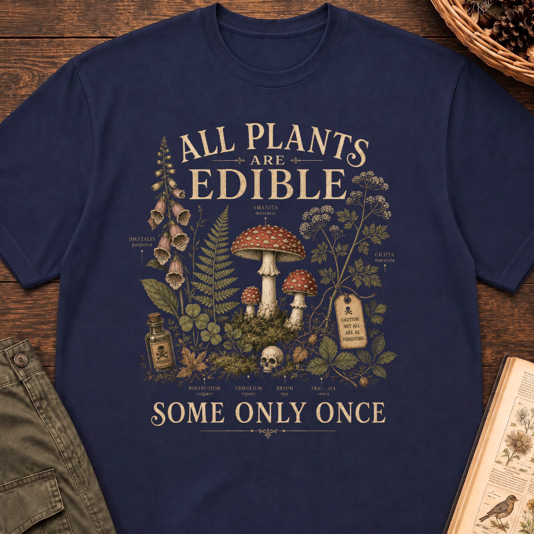 All Plants Are Edible T‑Shirt