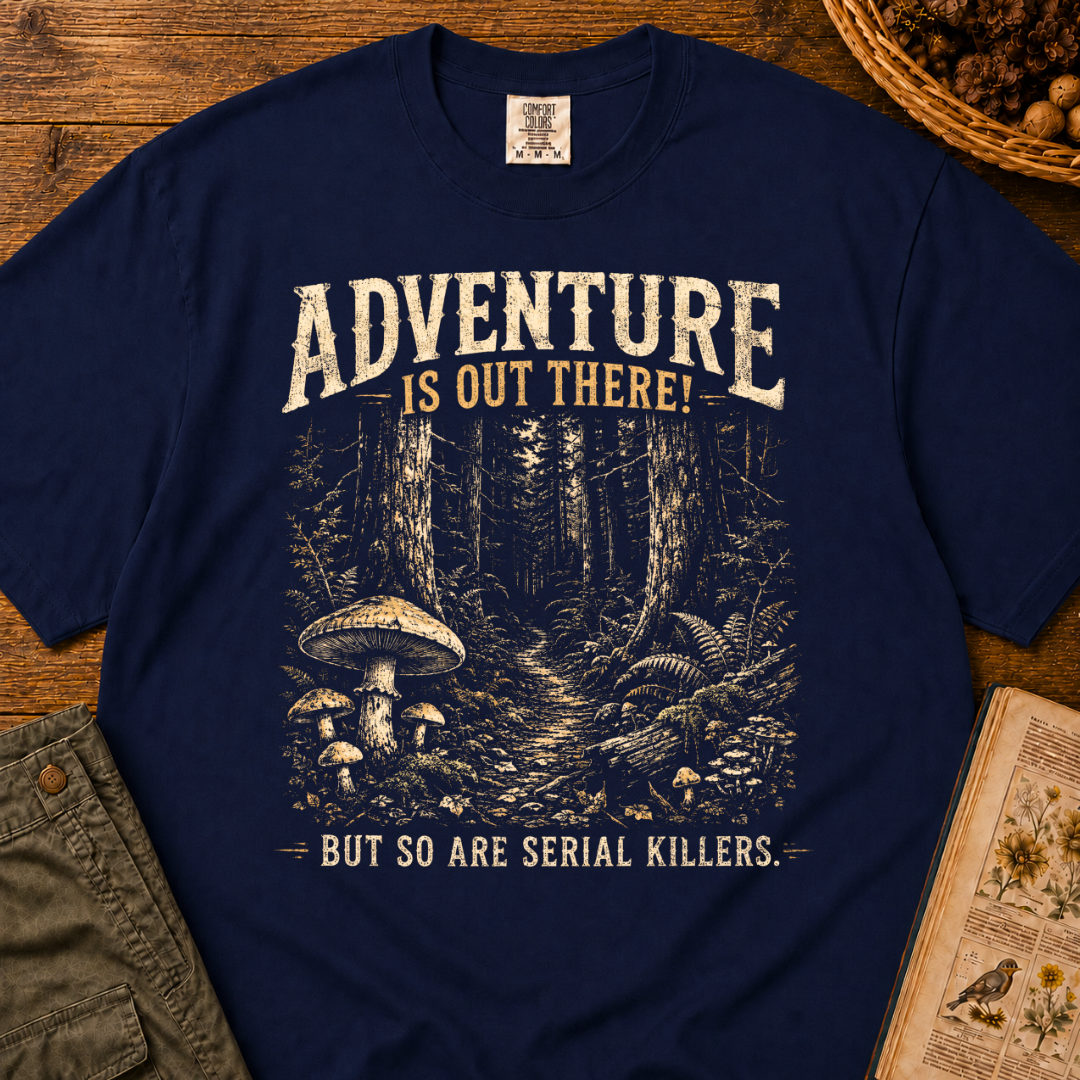 Adventure, Serial Killers T‑Shirt