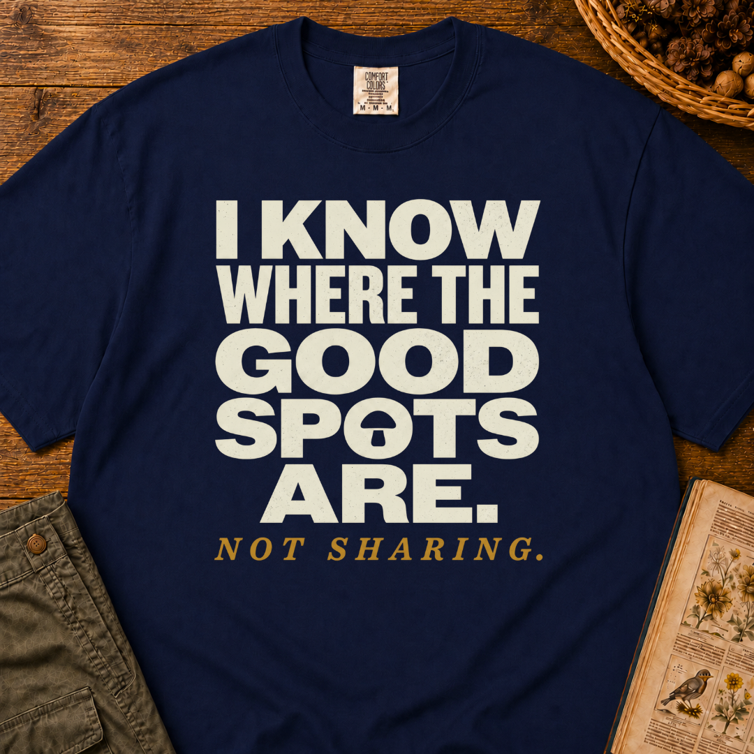 I Know Good Spots T‑Shirt
